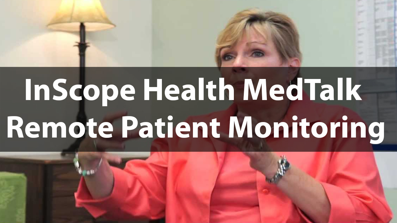 InScope Health MedTalk - Remote Patient Monitoring
