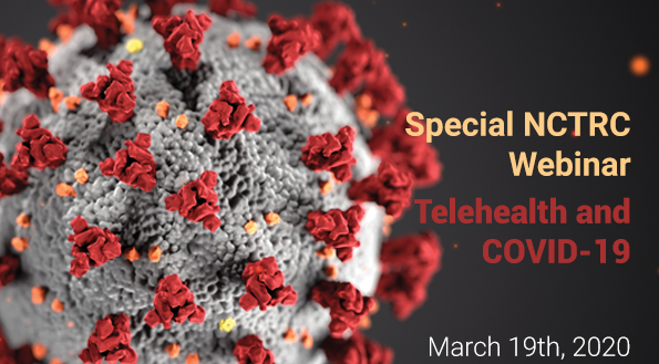 Special Telehealth and COVID-19 Webinar