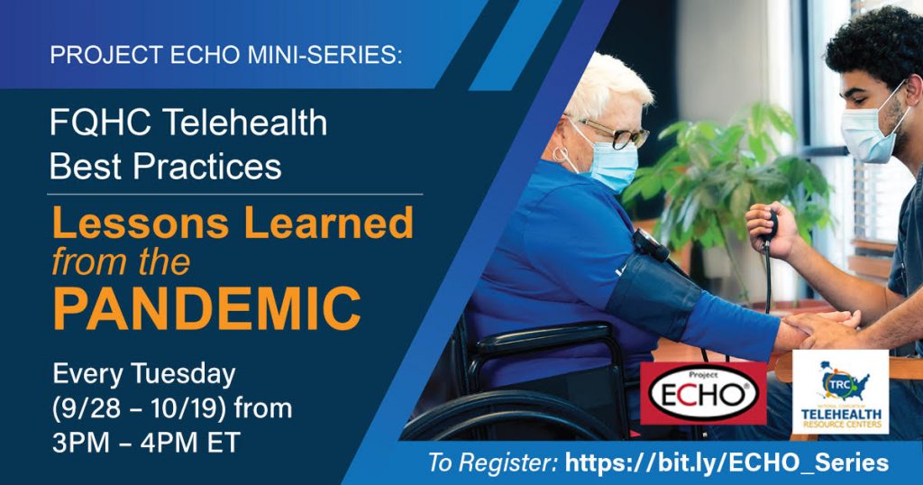 Register for FQHC Telehealth Best Practices Project ECHO Mini Series