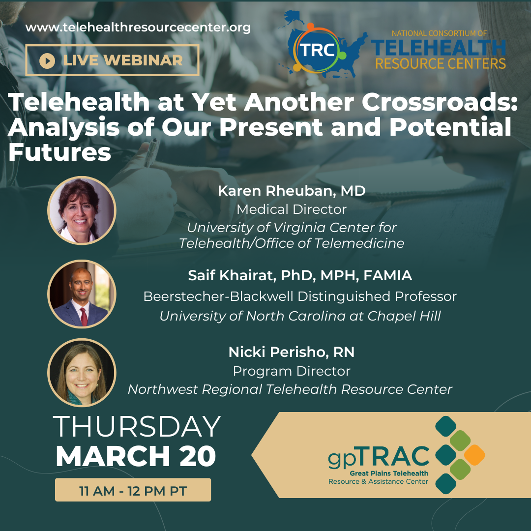 Telehealth at Yet Another Crossroads Webinar Graphic